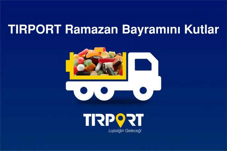 TIRPORT Ramazan Bayramını Kutlar